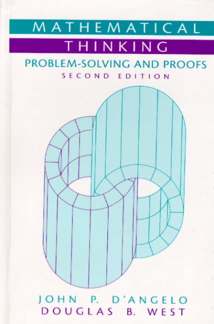 Mathematical Thinking: Problem-Solving and Proofs