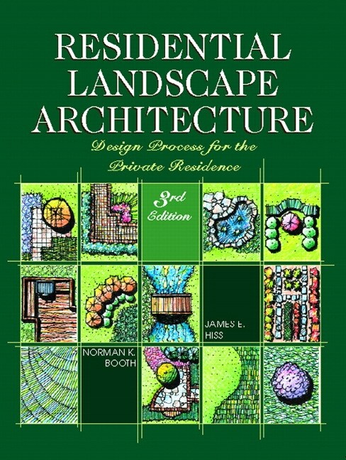 Booth & Hiss, Residential Landscape Architecture: Design ...