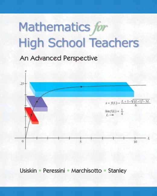 Mathematics for High School Teachers- An Advanced Perspective