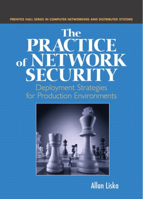 Liska Practice Of Network Security The Deployment