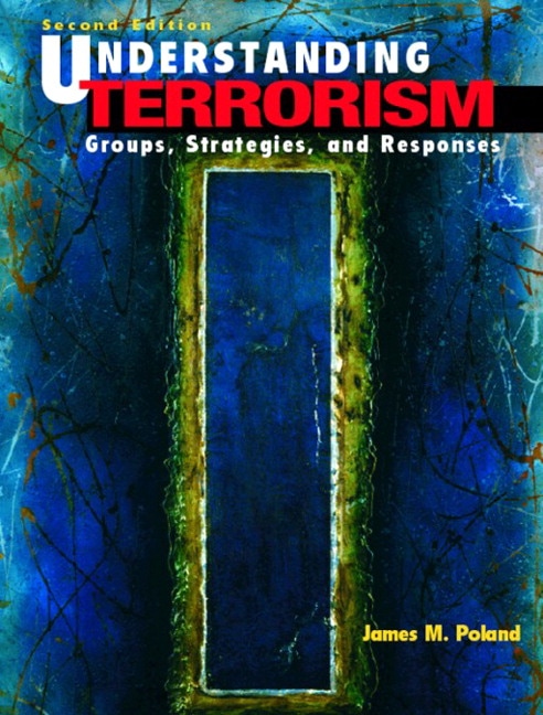 Poland Understanding Terrorism Groups Strategies And Responses 3rd Edition Pearson