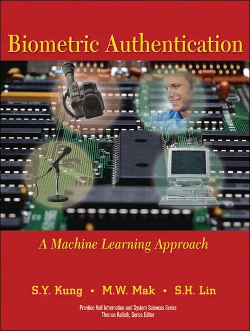 Biometric Authentication: A Machine Learning Approach