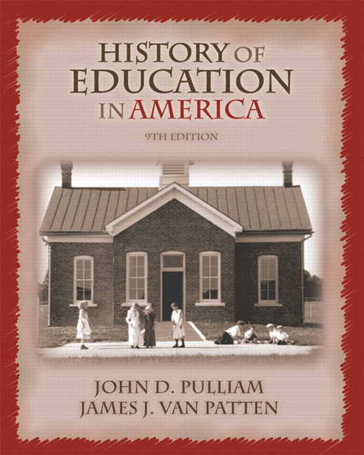 History of Education in America, 9th Edition