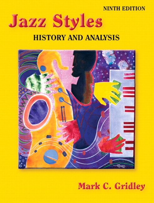 Jazz Styles: History and Analysis
