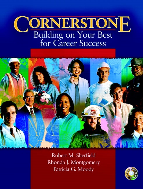 Cornerstone: Building on Your Best for Career Success: With Video Cases