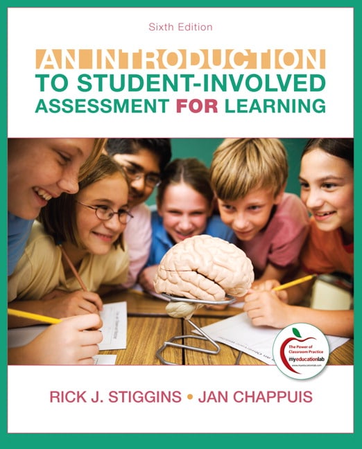 Introduction to Student-Involved Assessment FOR Learning, An, 6th Edition