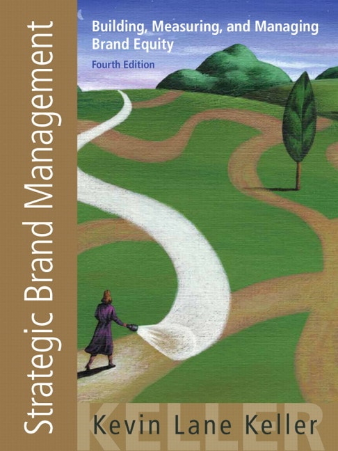 Strategic Brand Management, 4th Edition