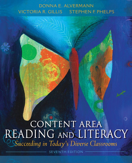 Content Area Reading and Literacy: Succeeding in Today's Diverse Classrooms (Subscription), 7th Edition