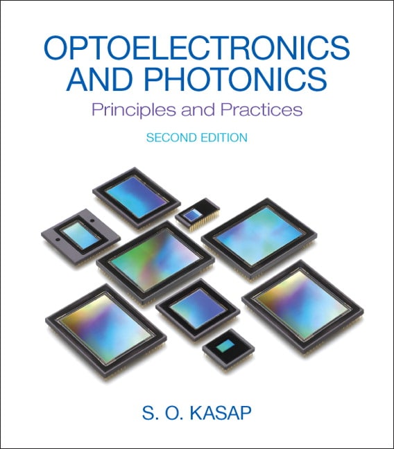 Optoelectronics & Photonics:Principles & Practices (Subscription)