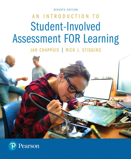 Introduction to Student-Involved Assessment FOR Learning, An, 7th Edition