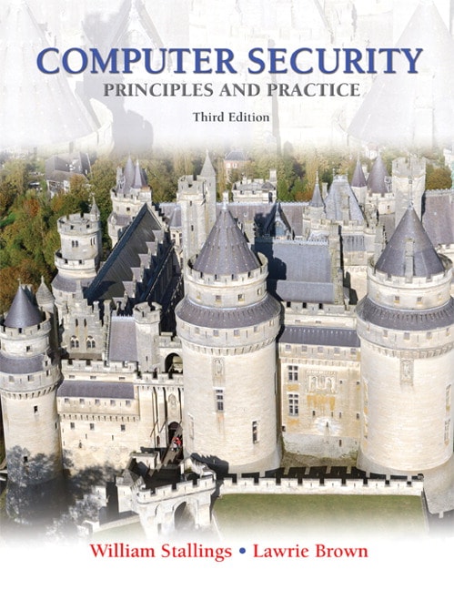 Computer Security: Principles and Practice, 3rd Edition