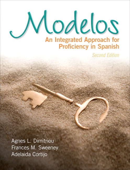 Modelos: An Integrated Approach for Proficiency in Spanish, 2nd Edition