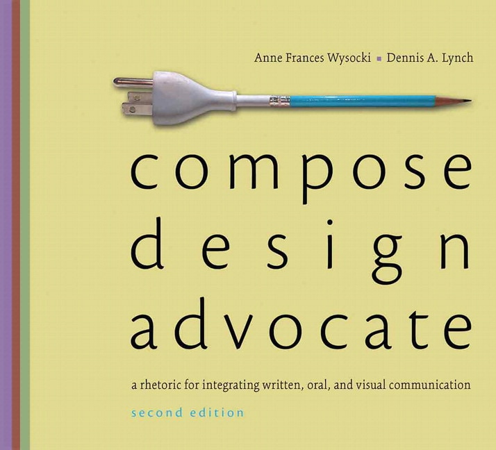Compose, Design, Advocate, 2nd Edition