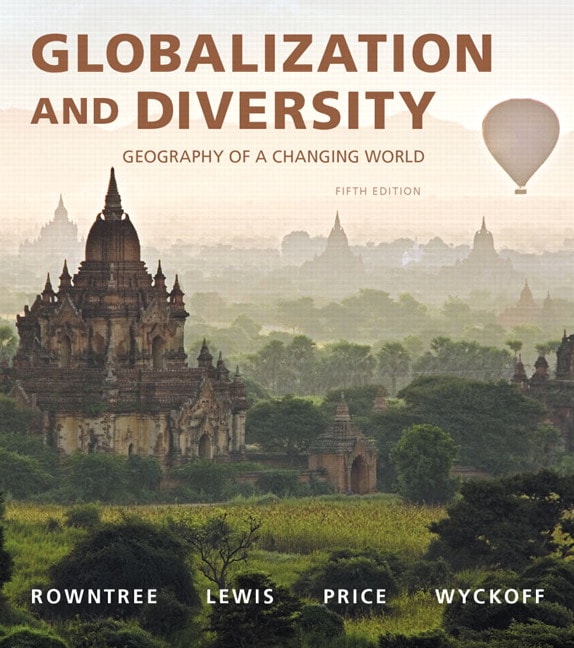 Globalization and Diversity Geography of a Changing World 5th Edition