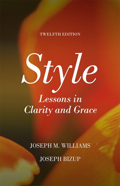 Style: Lessons in Clarity and Grace, 12th Edition