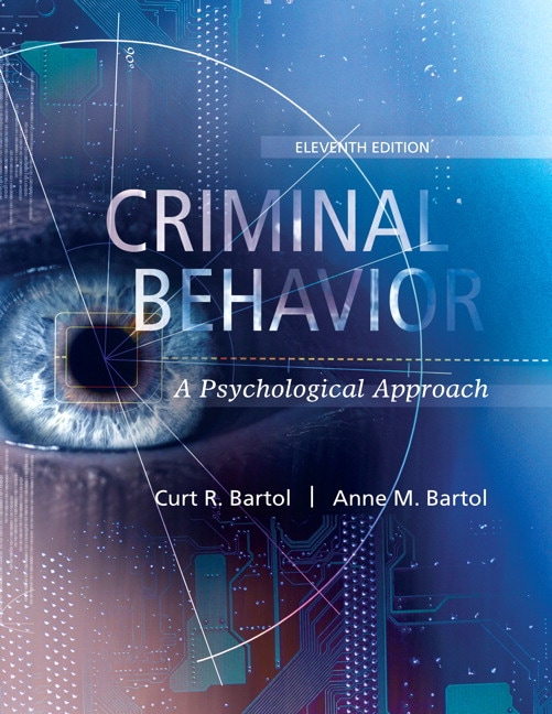Criminal Behavior: A Psychological Approach (subscription)