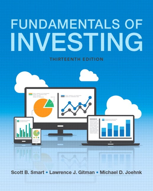 Fundamentals of Investing, 13th Edition