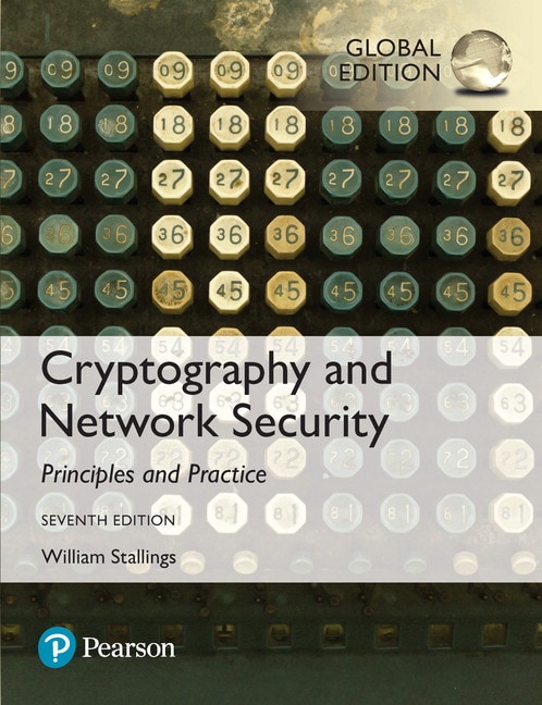 Cryptography and Network Security: Principles and Practice (Subscription)