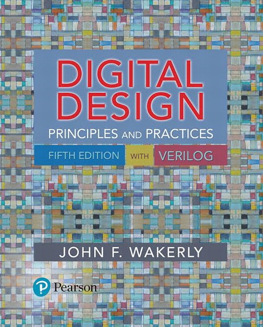 Digital Design: Principles and Practices, 5th Edition