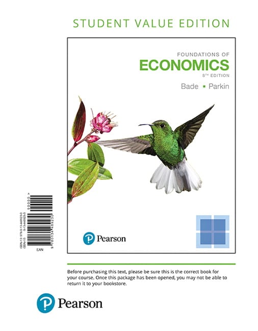 Bade & Parkin, Foundations of Economics, 8th Edition Pearson