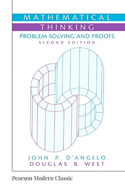 Mathematical Thinking: Problem-Solving and Proofs (Classic Version), 2nd Edition