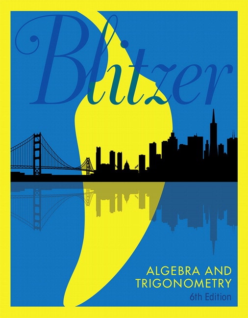 Algebra and Trigonometry, 6th Edition
