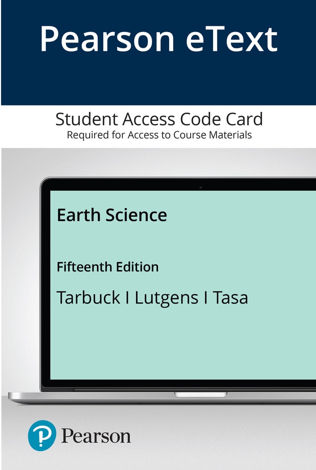 Tarbuck, Lutgens & Tasa, Pearson eText Earth Science -- Access 