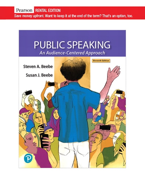 Public Speaking: An Audience-Centered Approach [RENTAL EDITION]