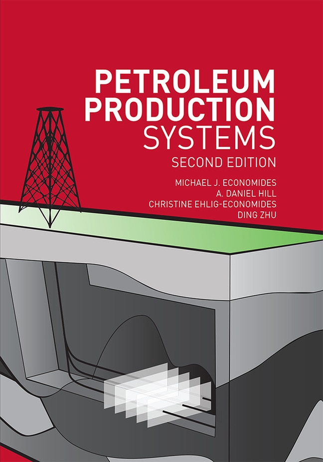 Petroleum Production Systems, 2nd Edition