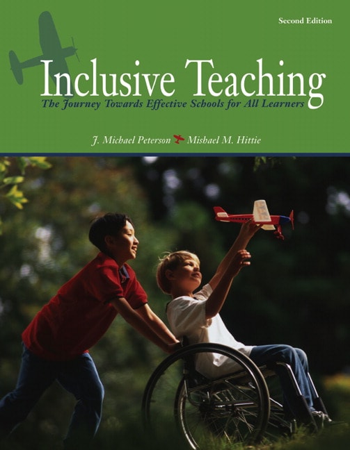 Inclusive Teaching: The Journey Towards Effective Schools for All Learners, 2nd Edition
