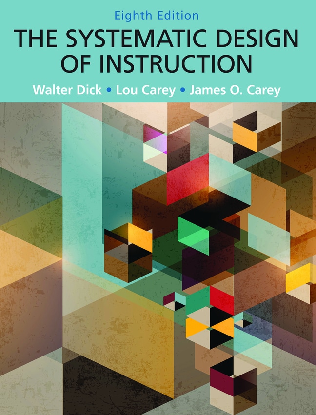 Pearson eText for The Systematic Design of Instruction -- Instant Access