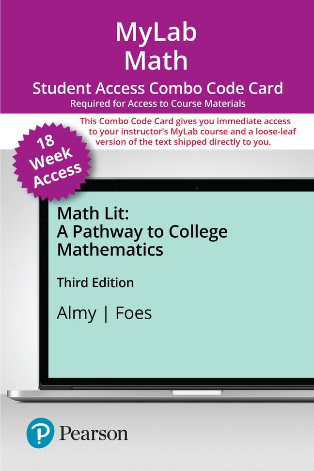 Almy & Foes, MyLab Math with Pearson eText 18 Week Combo Access Card for Math Lit A