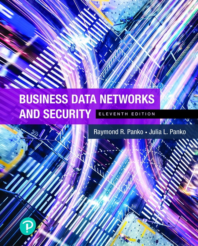 Pearson eText for Business Data Networks and Security -- Instant Access