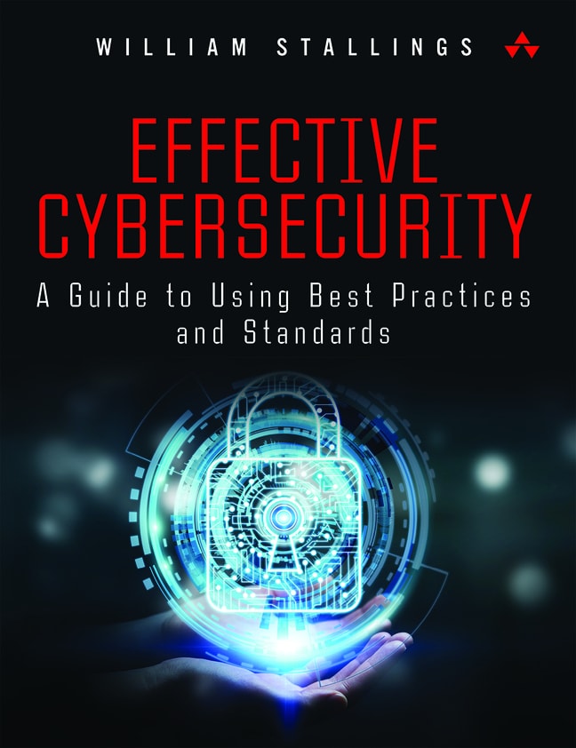 Pearson eText for Effective Cybersecurity: A Guide to Using Best Practices and Standards -- Instant Access