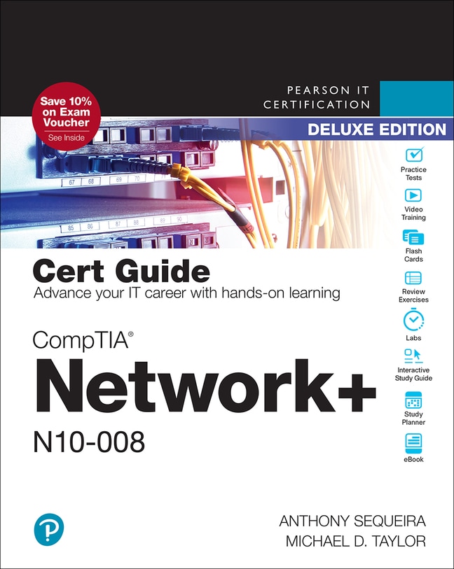 CompTIA Network+ N10-008 Cert Guide, Deluxe Edition