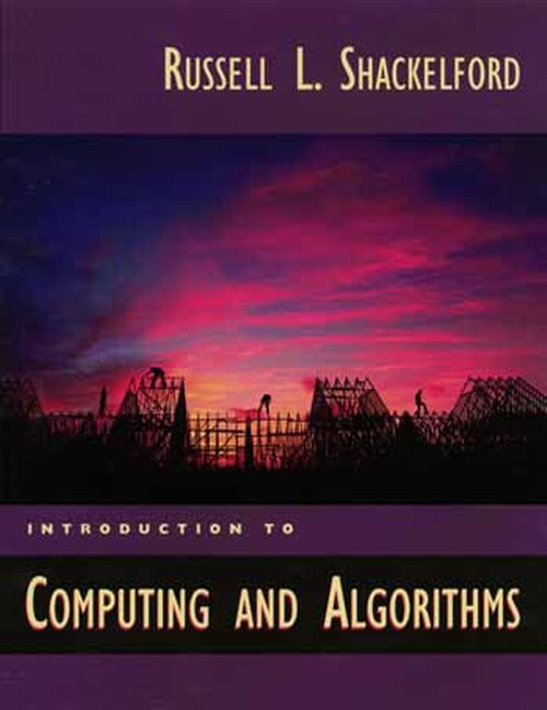 Shackelford, Introduction to Computing and Algorithms Pearson