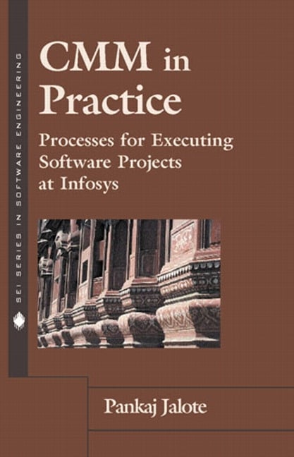 CMM in Practice: Processes for Executing Software Projects at Infosys
