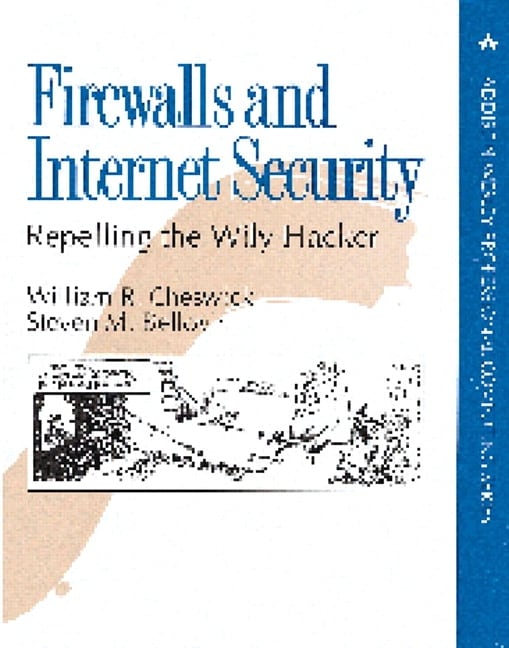 Cheswick Amp Bellovin Firewalls And Internet Security