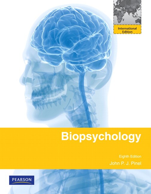 Biopsychology: International Edition, 8th Edition