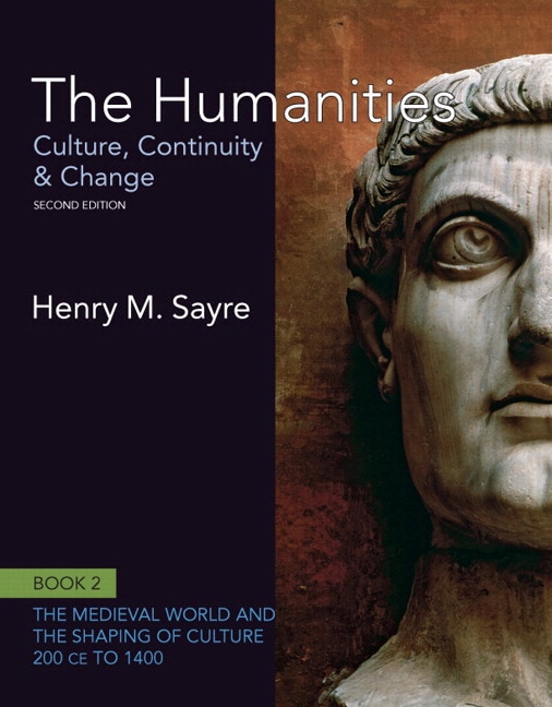 Sayre, Humanities, The Culture, Continuity and Change, Book 2 200 CE