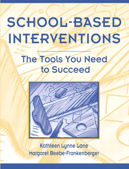 School-Based Interventions: The Tools You Need To Succeed