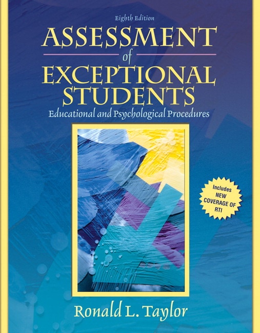 Assessment of Exceptional Students: Educational and Psychological Procedures, 8th Edition