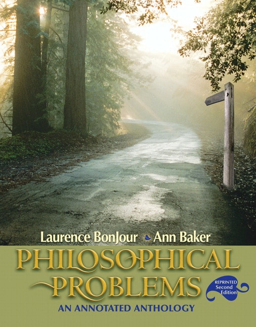 Philosophical Problems: An Annotated Anthology, Reprint