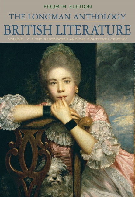 Longman Anthology of British Literature, Volume 1C, The: The Restoration and the Eighteenth Century