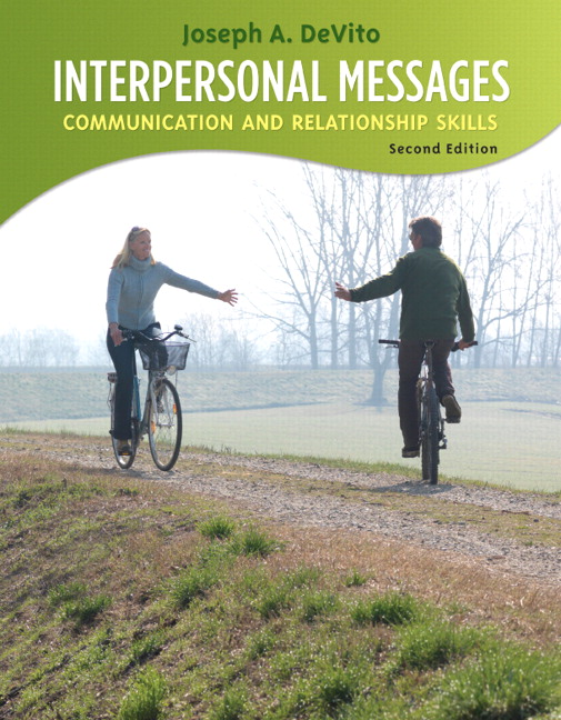 Interpersonal Messages: Communication and Relationship, 2nd Edition