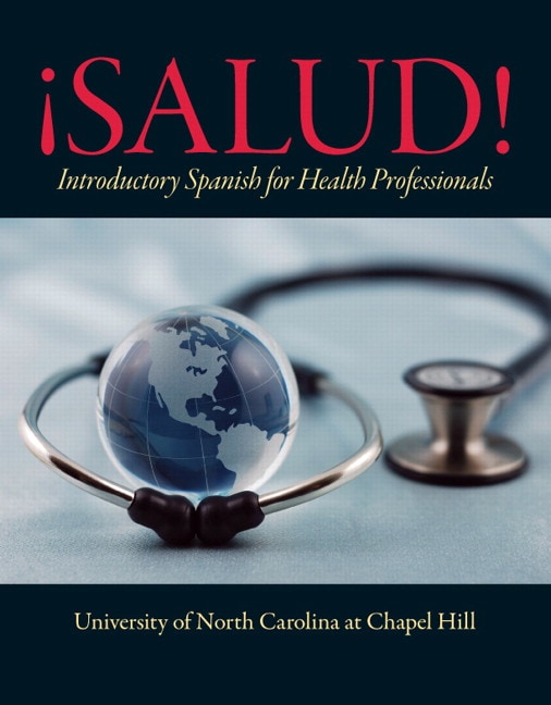 ¡Salud!: Introductory Spanish for Health Professionals