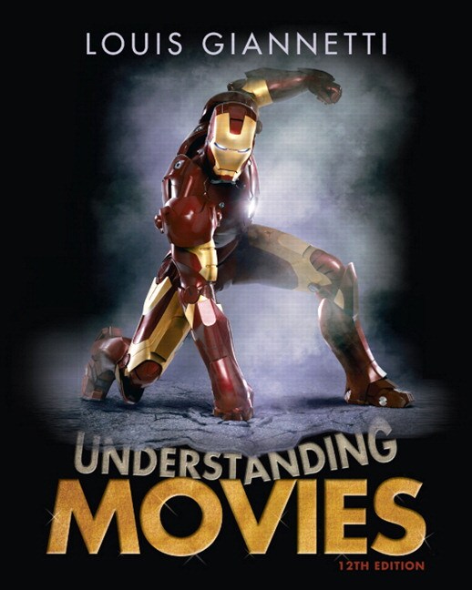 Understanding Movies, 12th Edition Pearson