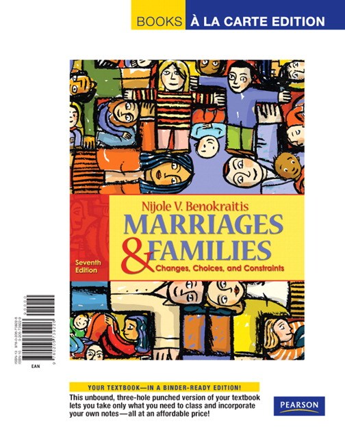 Benokraitis, Marriages and Families Changes, Choices and Constraints, Books a la Carte Edition
