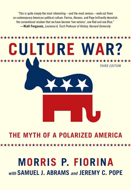 Culture War? The Myth of a Polarized America, 3rd Edition