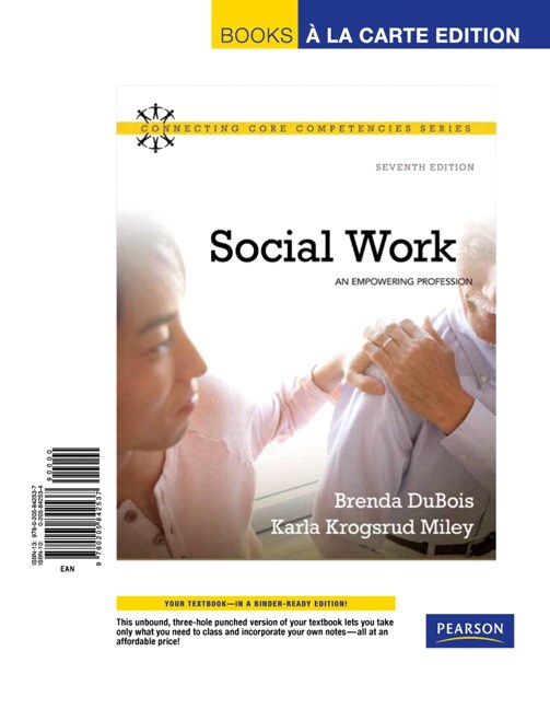 DuBois & Miley, Social Work An Empowering Profession, Books a la Carte Edition Pearson